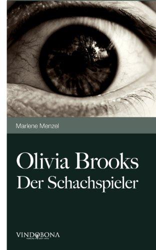 Olivia Brooks: Der Schachspieler