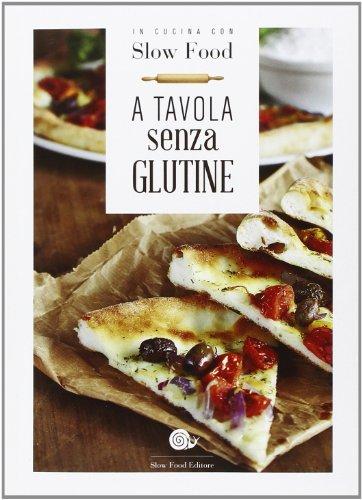 A tavola senza glutine