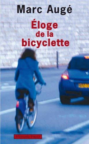 Eloge de la bicyclette