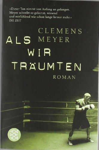 Als wir träumten: Roman