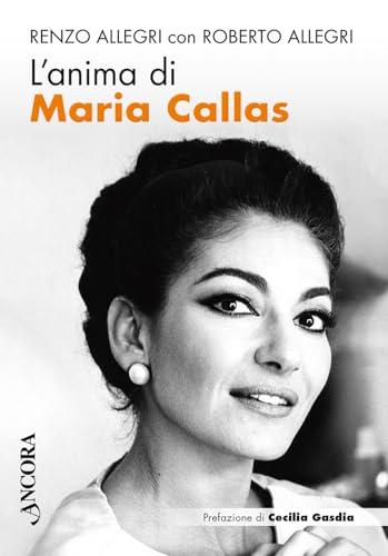 L'anima di Maria Callas (Profili)