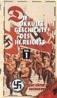 Die okkulte Geschichte des III. Reiches - Teil 1 [VHS]