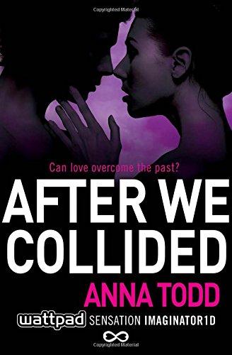 After We Collided (After 2, Band 2)