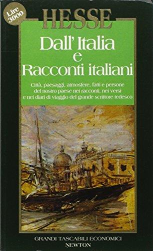 Dall'Italia e racconti italiani (Grandi tascabili economici)