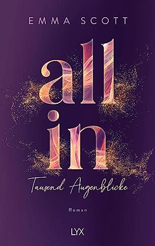 All In - Tausend Augenblicke: Special Edition (All-In-Duett, Band 1)