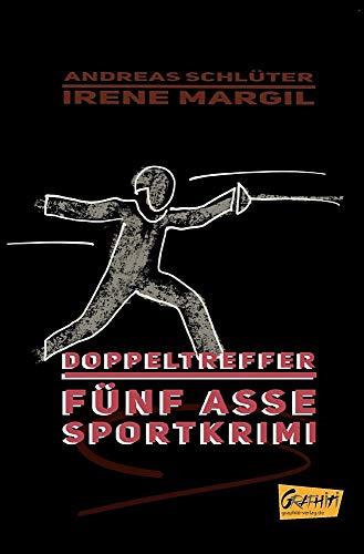 Fünf Asse - Doppeltreffer: Sportkrimi (Fünf Asse / Sportkrimis)