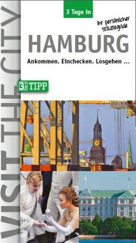 3 Tage in Hamburg: Ankommen, einchecken, losgehen