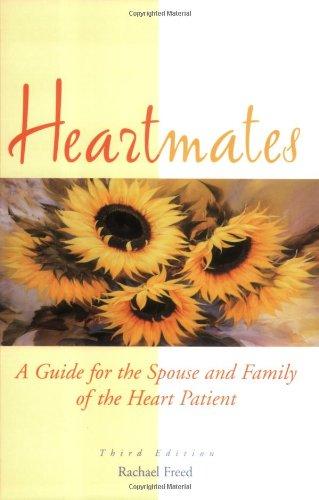 Freed, R: Heartmates: A Guide for the Spouse and Family of the Heart Patient