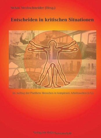 Entscheiden in kritischen Situationen