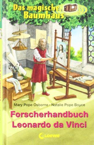 Das magische Baumhaus. Forscherhandbuch Leonardo da Vinci