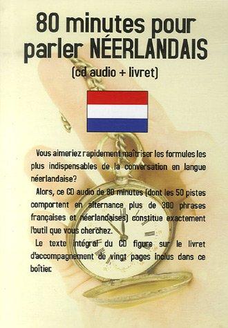 80 minutes pour parler néerlandais