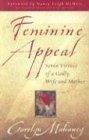 Feminine Appeal (New Expanded Edition with Questions)