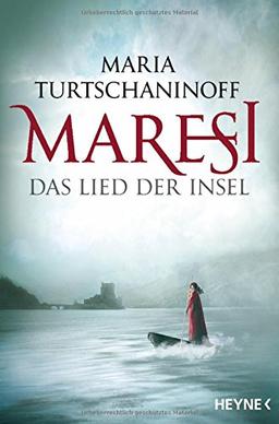 Maresi: Das Lied der Insel - Roman