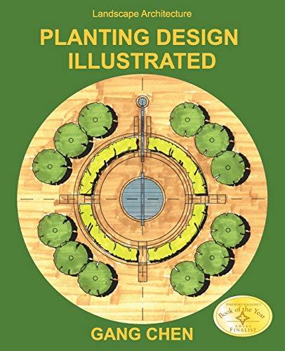 Landscape Architecture: Planting Design Illustrated (3rd Edition)