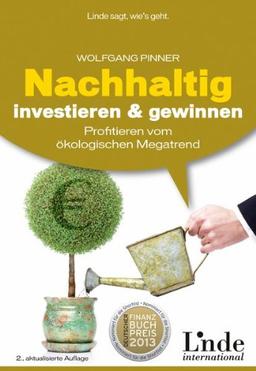 Nachhaltig investieren und gewinnen: Profitieren vom ökologischen Megatrend