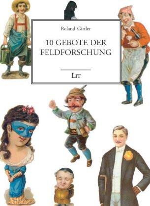 10 Gebote der Feldforschung