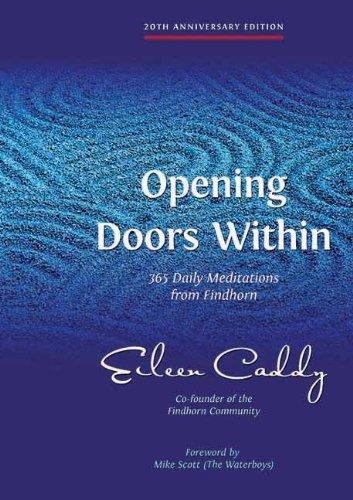 Opening Doors Within: 365 Daily Meditations from Findhorn