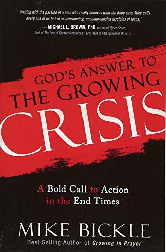 God's Answer to the Growing Crisis: A Bold Call to Action in the End Times