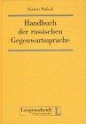 Handbuch der russischen Gegenwartssprache