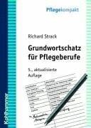 Grundwortschatz für Pflegeberufe