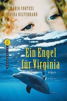 Ein Engel für Virginia.