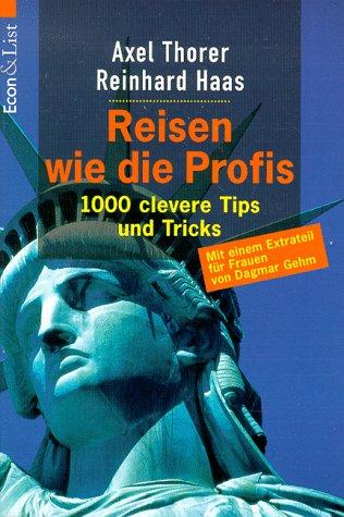 Reisen wie die Profis