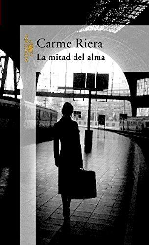 La mitad del alma (HISPANICA, Band 717031)