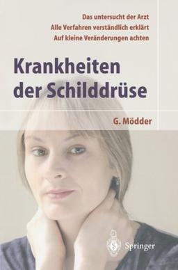 Krankheiten der Schilddrüse (German Edition)