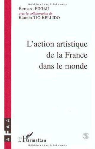 L'action artistique de la France dans le monde