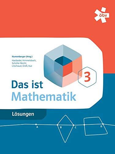 Das ist Mathematik: Lösungen 3