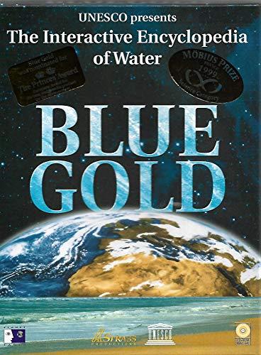 Blue Gold: The Interactive Encyclopedia of Water (Family Plus S.)