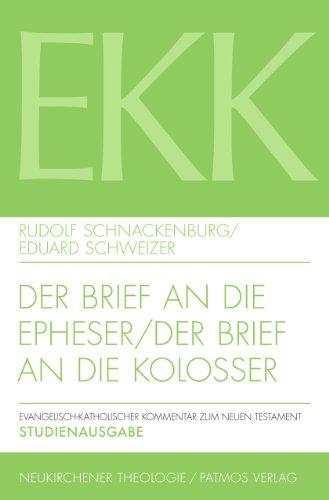 Der Brief an die Epheser / Der Brief an die Kolosser: Studienausgabe