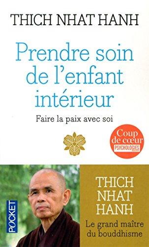 Prendre soin de l'enfant intérieur : faire la paix avec soi