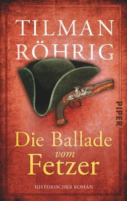 Die Ballade vom Fetzer: Historischer Roman