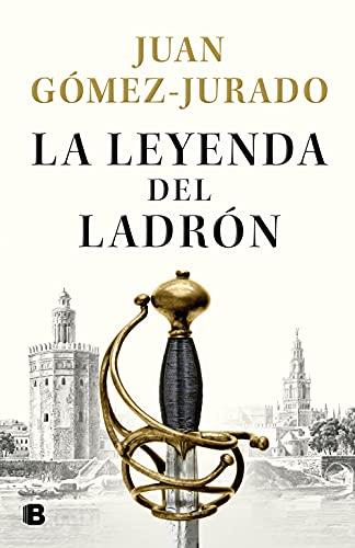 La leyenda del ladrón (Histórica)