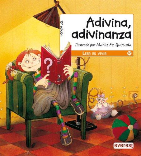 Adivina, adivinanza (Leer es vivir)