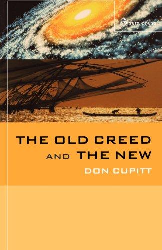 The Old Creed and the New