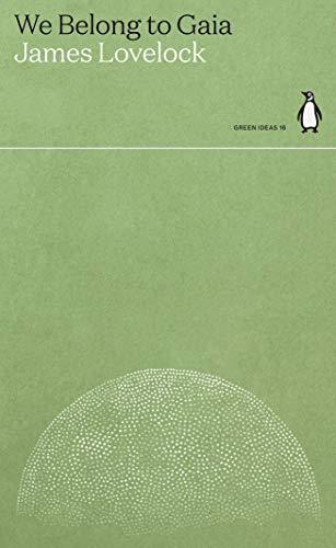 We Belong to Gaia: Penguin Green Ideas