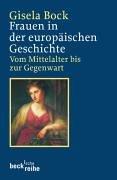 Frauen in der europäischen Geschichte: Vom Mittelalter bis zur Gegenwart