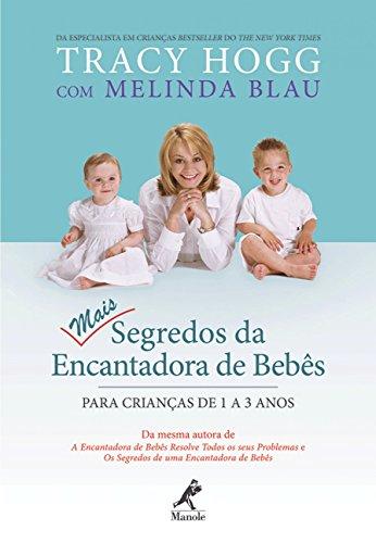 Mais Segredos Da Encantadora De Bebes - Para Criancas De 1 A 3 Anos (Em Portuguese do Brasil)