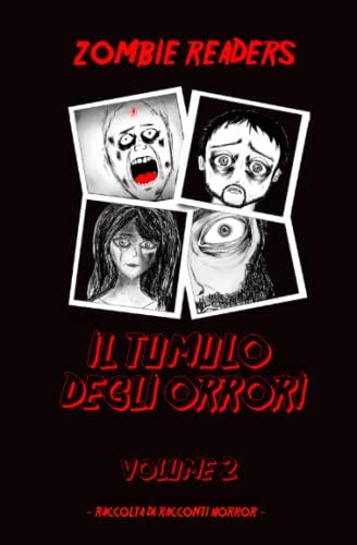 Zombie Readers: Il Tumulo degli Orrori (volume 2)