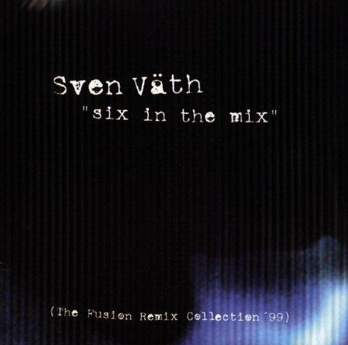 Six in the Mix  - The Fusion Remix Collection '99