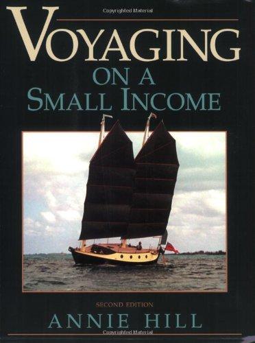 Voyaging on a Small Income