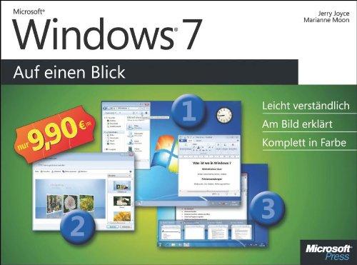 Microsoft Windows 7 auf einen Blick: Leicht verständlich. Am Bild erklärt. Komplett in Farbe