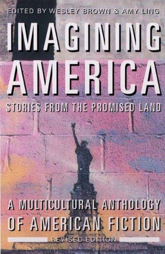 Imagining America: Stories from the Promised Land (Multicultural Anthology of American Fiction)