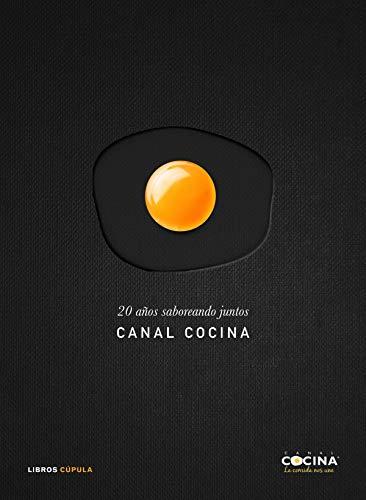 20 años saboreando juntos: Canal cocina (ZZ CÚPULA COCINA)