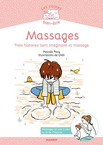 Massages : trois histoires liant imaginaire et massage