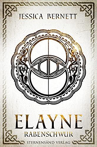 Elayne (Band 3): Rabenschwur