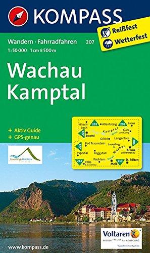 Wachau - Kamptal: Wanderkarte mit Aktiv Guide und Radrouten. GPS-genau. 1:50000 (KOMPASS-Wanderkarten, Band 207)