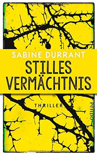 Stilles Vermächtnis: Thriller